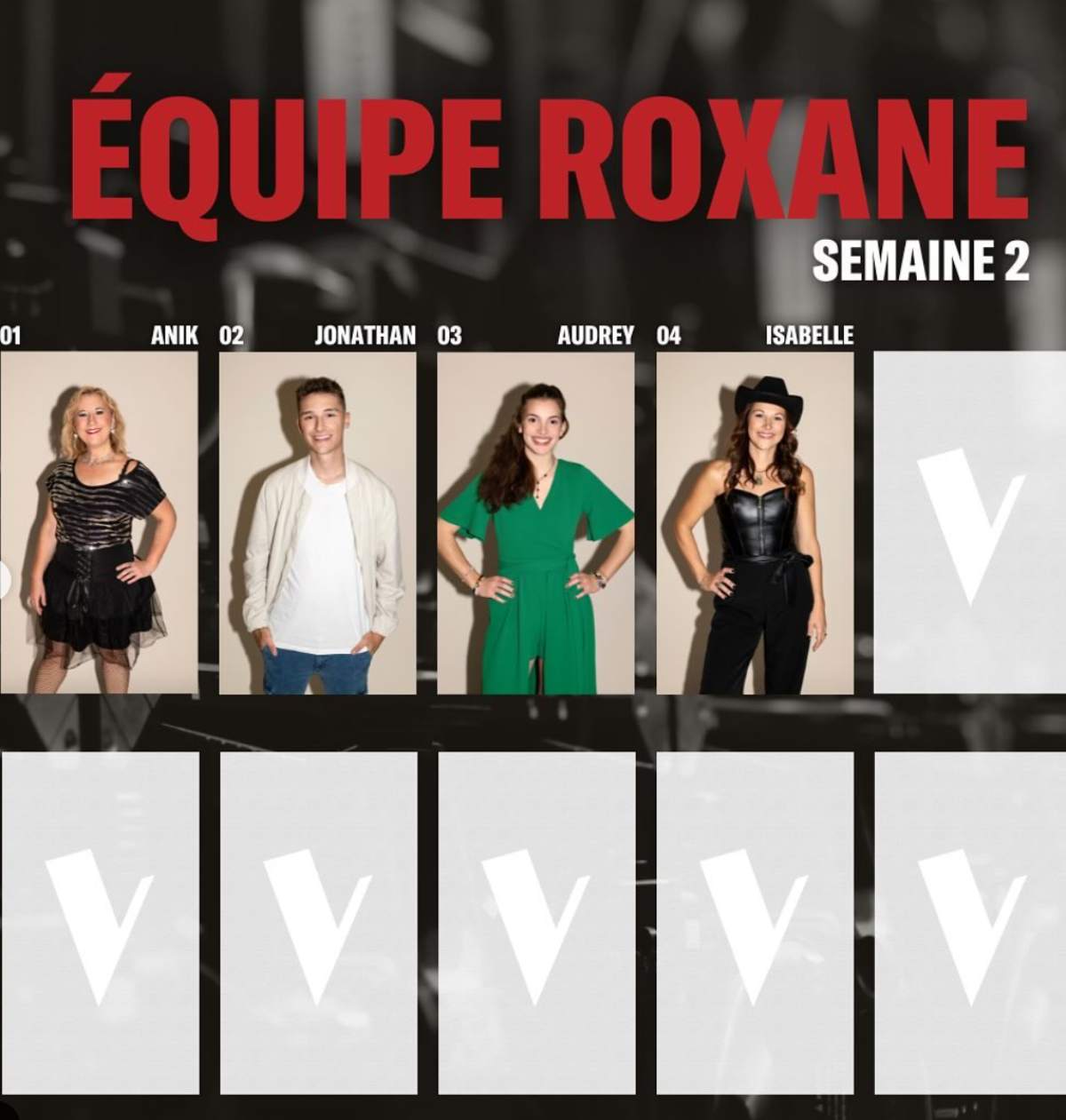 Équipe Roxane Semaine 2 La Voix