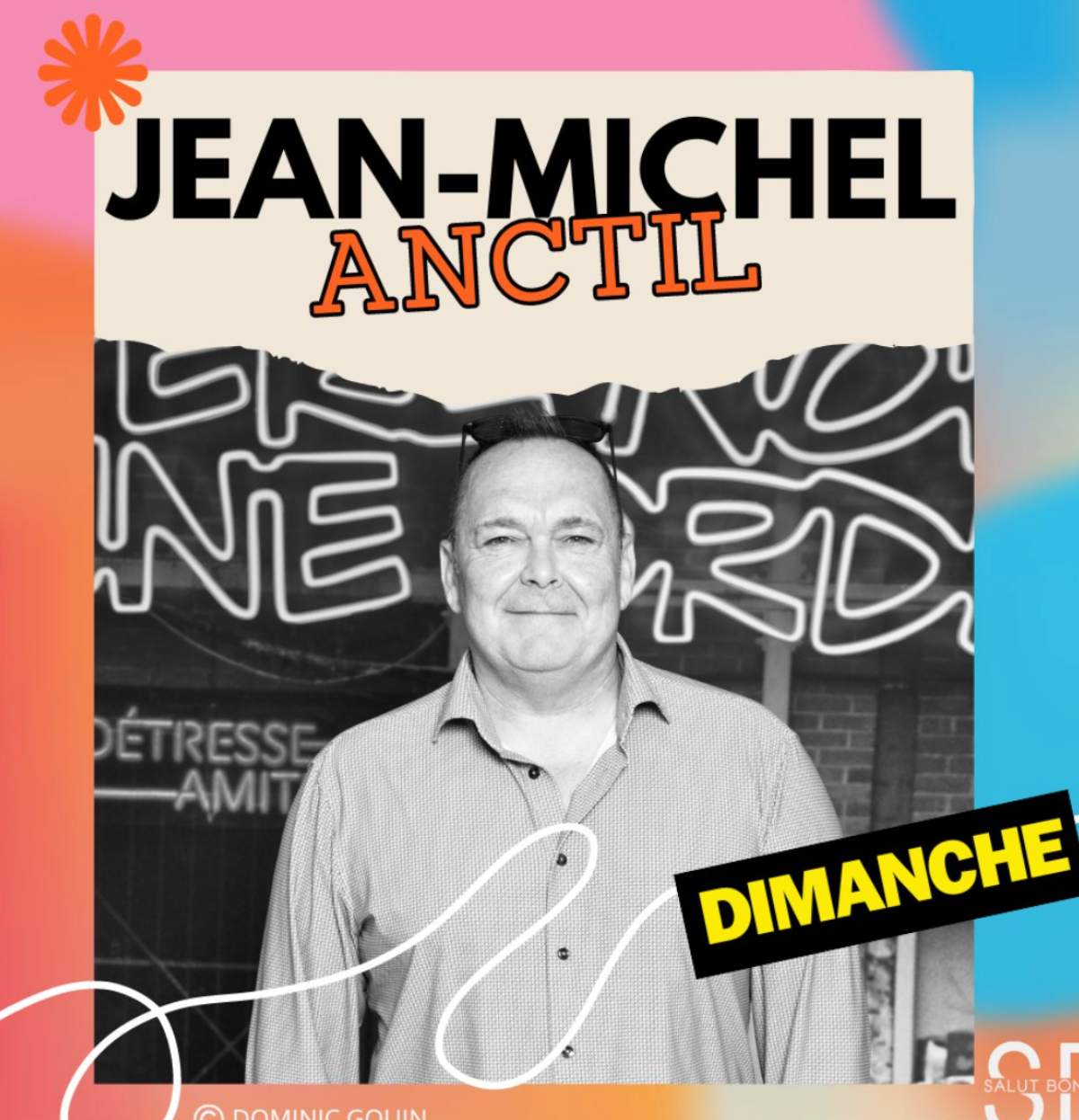 Jean-Michel Anctil Salut Bonjour